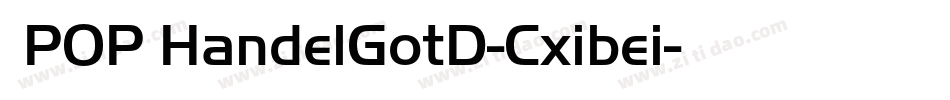 康POP HandelGotD-Cxibei字体转换